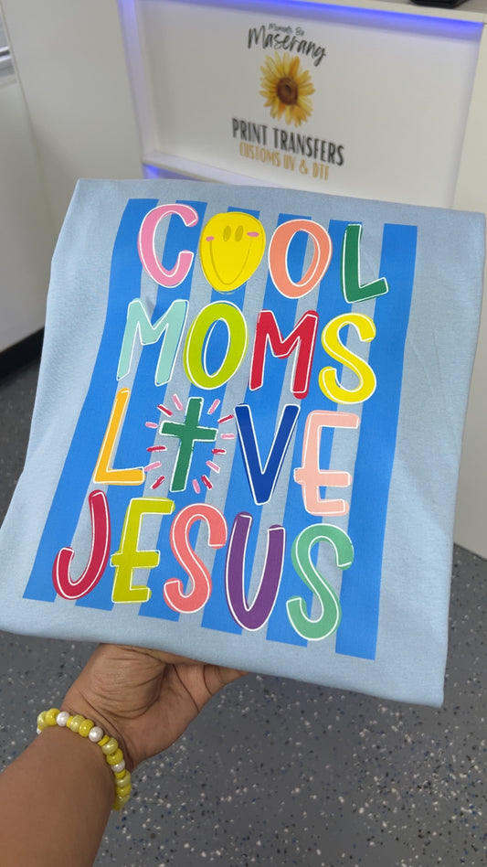 Cool moms love Jesus