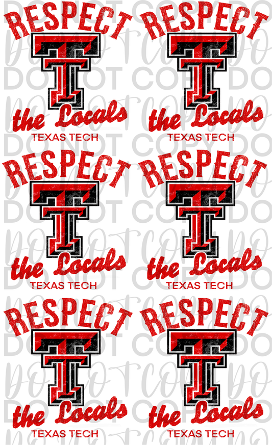 TTU Respect the locals pre made sheet